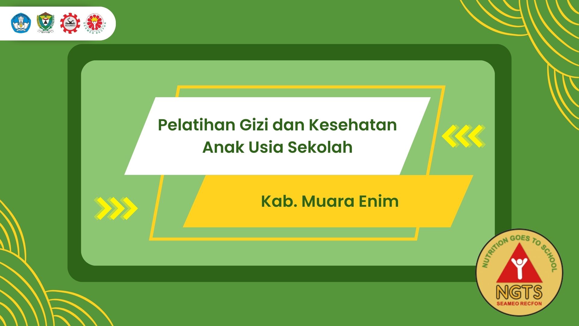 Pelatihan Gizi dan Kesehatan Anak Usia Sekolah (Kab. Muara Enim)